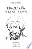 Etnología lo que fue – lo que es