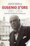 Eugenio d'Ors 1881-1954