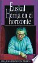 Euskal Herria en el horizonte