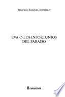 Eva o los infortunios del paraíso
