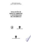 Evaluación de impacto ambiental y sostenibilidad del desarrollo