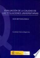 Evaluación de la calidad de las titulaciones universitarias