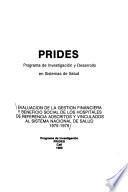 Evaluación de la gestión financiera y beneficio social de los hospitales de referencia adscritos y vinculados al sistema nacional de salud, 1975-1979