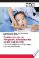 Evaluación de un Programa Educativo de Salud Bucodental