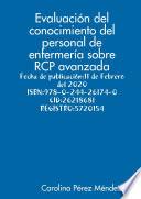 Evaluación del conocimiento del personal de enfermería sobre RCP avanzada