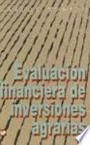 Evaluación financiera de inversiones agrarias