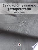 Evaluación y manejo perioperatorio