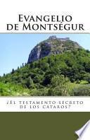 Evangelio de Montsegur