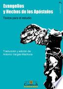 Evangelios y hechos de los apóstoles