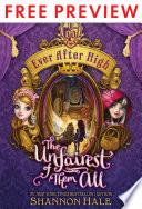 Ever After High: The Unfairest of Them All FREE PREVIEW EDITION (The First 2 Chapters)