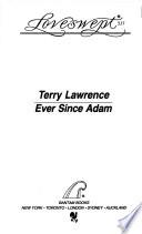 Ever Since Adam