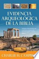 Evidencia arqueologica de la Biblia / Archaeological Evidence of the Bible