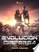 Evolución dispersa