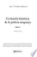 Evolución histórica de la policía uruguaya