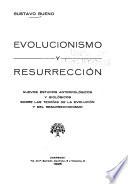 Evolucionismo y resurrección