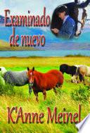 Examinado de nuevo