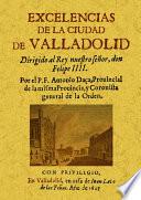 Excelencias de la ciudad de Valladolid