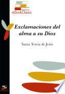 Exclamaciones del alma a su Dios (Anotado)