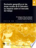 Exclusión geográfica en las áreas rurales de El Salvador