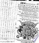 Exercicios espirituales, de las excelencias, provecho, y necessidad de la oracion mental