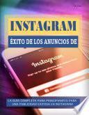 ÉXITO DE LOS ANUNCIOS DE INSTAGRAM
