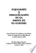Expansión y organización de la Orden de la Cartuja