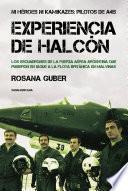 Experiencia de Halcón