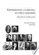 Experimentos «clásicos» en física moderna, edición en español
