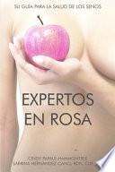 Expertos en Rosa: Su guía para la salud de los senos