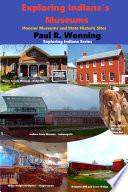 Exploring Indiana's Museums