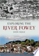 Exploring the River Fowey