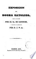 Exposición del dogma católico por--- versio hispanica