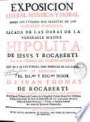 Exposicion literal, mystica y moral, sobre los lugares mas selectos de los ss. quatro evangelios