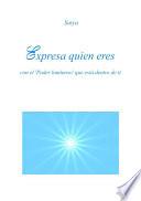 Expresa quien eres