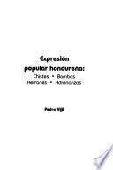 Expresión popular hondureña: Una investigación de antropología