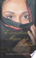 Extraordinarias Mujeres de la Biblia