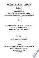 Extremenos y Portugueses vinculados con la Orden de la Cartuja
