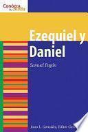 Ezequiel y Daniel