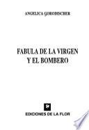 Fábula de la virgen y el bombero