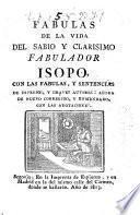 Fábulas de la vida del sabio y clarísimo fabulador Isopo