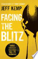 Facing the Blitz