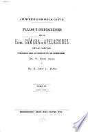 Fallos y disposiciones de la exma. Cámara de Apelaciones de la Capital