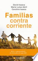 Familias contracorriente
