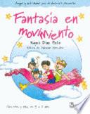 Fantasia En Movimiento