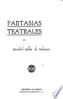 Fantasías teatrales