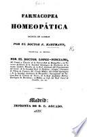 Farmacopea Homeopatica ... Traducida ... por ... Lopez-Pinciano