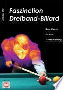 Faszination Dreiband-Billard