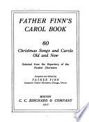 Father Finn's Carol Book