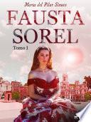 Fausta Sorel. Tomo I