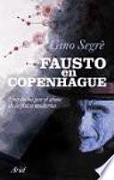 Fausto en Copenhague